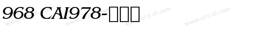 968 CAI978字体转换